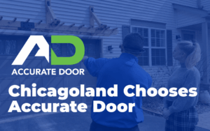 Chicago Land Chooses Accurate Door